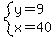 system%28y=9%2Cx=40%29