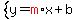 system%28y=red%28m%29x%2Bb%29