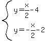 system%28y=x%2F2-4%2Cy=-x%2F2-2%29