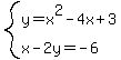 system%28y=x%5E2-4x%2B3%2Cx-2y=-6%29