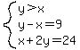 system%28y%3Ex%2Cy-x=9%2Cx%2B2y=24%29