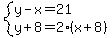 system%28y-x=21%2Cy%2B8=2%28x%2B8%29%29