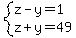 system%28z-y=1%2Cz%2By=49%29