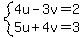 system+%284u+-3v+=+2%2C%0D%0A5u+%2B4v+=+3%29