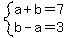 system+%28a%2Bb=+7%2C%0D%0Ab+-+a+=+3%29