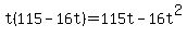 t%28115-16t%29=115t-16t%5E2
