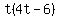 t%284t-6%29