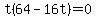 t%2864+-+16t%29+=+0