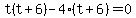 t%28t%2B6%29-4%28t%2B6%29=0