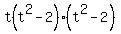 t%28t%5E2-2%29%28t%5E2-2%29