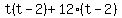 t%28t-2%29%2B12%28t-2%29