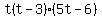 t%28t-3%29%285t-6%29