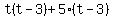t%28t-3%29%2B5%28t-3%29