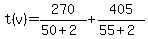 t%28v%29+=+270%2F%2850%2B2%29+%2B+405%2F%2855%2B2%29