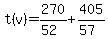t%28v%29+=+270%2F%2852%29+%2B+405%2F%2857%29