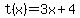 t%28x%29=3x%2B4
