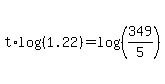 t%2Alog%28%281.22%29%29=log%28%28349%2F5%29%29