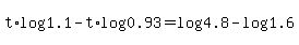 t%2Alog%281.1%29-t%2Alog%280.93%29=log%284.8%29-log%281.6%29