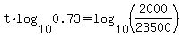 t%2Alog%2810%2C0.73%29=log%2810%2C%282000%2F23500%29%29