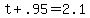 t%2B.95=2.1