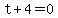 t%2B4=0