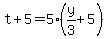 t%2B5=5%28y%2F3%2B5%29