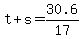 t%2Bs=30.6%2F17