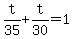 t%2F35%2Bt%2F30+=+1