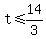 t%3C=14%2F3