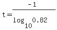 t=%28-1%29%2F%28log%2810%2C0.82%29%29