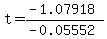 t=%28-1.07918%29%2F%28-0.05552%29