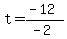 t=%28-12%29%2F%28-2%29