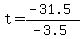 t=%28-31.5%29%2F%28-3.5%29