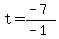t=%28-7%29%2F%28-1%29