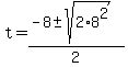 t=%28-8%2B-+sqrt%282%2A8%5E2%29%29%2F2