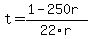 t=%281-250r%29%2F22r