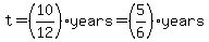 t=%2810%2F12%29years=%285%2F6%29years
