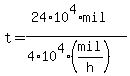 t=%2824%2A10+%5E+4%2A+mil+%29%2F%284%2A10%5E4%28mil%2Fh%29%29