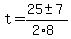 t=%2825%2B-+7%29%2F%282%2A8%29