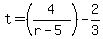 t=%284%2F%28r-5%29%29-2%2F3
