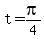 t=+pi%2F4