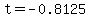 t=-0.8125