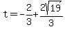 t=-2%2F3%2B2sqrt%2819%29%2F3