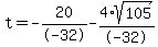 t=-20%2F-32-4%2Asqrt%28105%29%2F-32