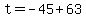 t=-45%2B63