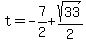 t=-7%2F2%2Bsqrt%2833%29%2F2