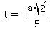 t=-a%2Asqrt%282%29%2F5