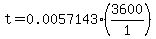 t=0.0057143%283600%2F1%29