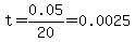 t=0.05%2F20=0.0025