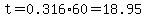 t=0.316%2A60=18.95